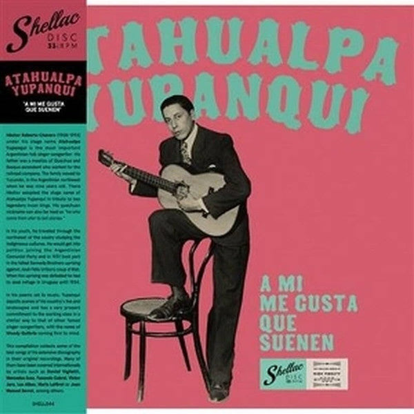 Atahualpa Yupanqui- A Mi Me Gusta Que Suenen [ vinyl ]