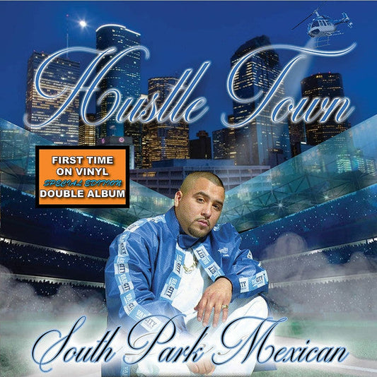 South Park Mexican- Hustle Town [ vinyl ]