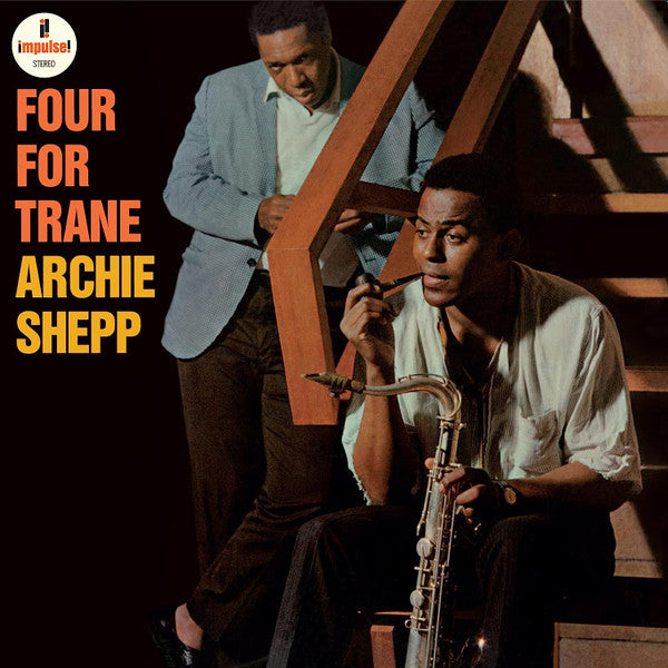 Archie Shepp- Four For Trane - Deluxe Gatefold 180-Gram Vinyl