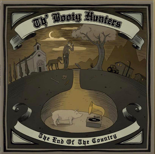 Booty Hunters- End Of The Country [ vinyl ]