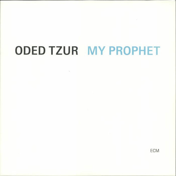 Oded Tzur- My Prophet [ vinyl ]