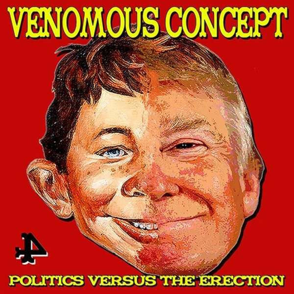 Venomous Concept- Politics [ vinyl ]