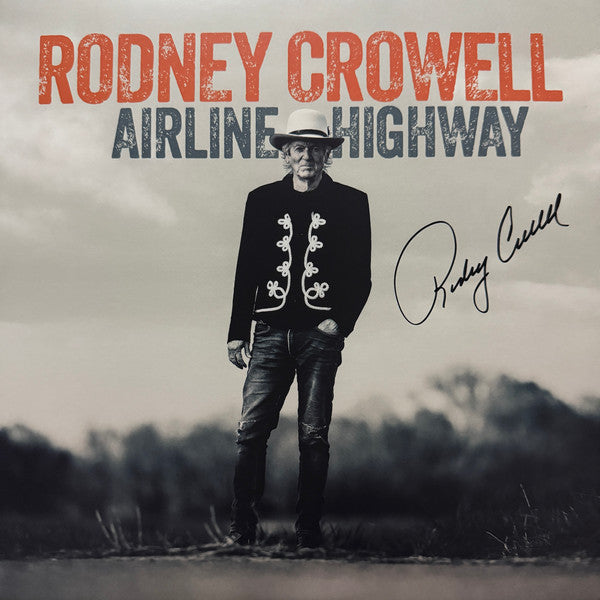 Rodney Crowell- Airline Highway [ vinyl ]