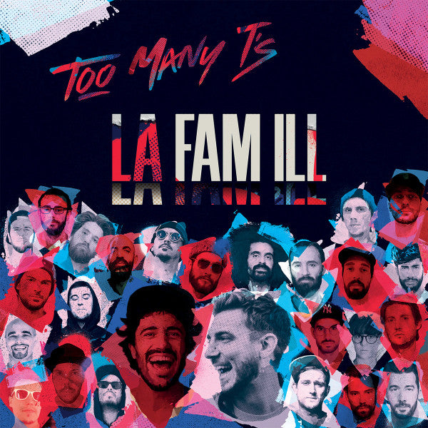Too Many T's- La Famlll [ vinyl ]