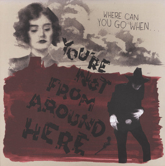 Various Artists- You're Not From Around Here (Various Artists) [ vinyl ]