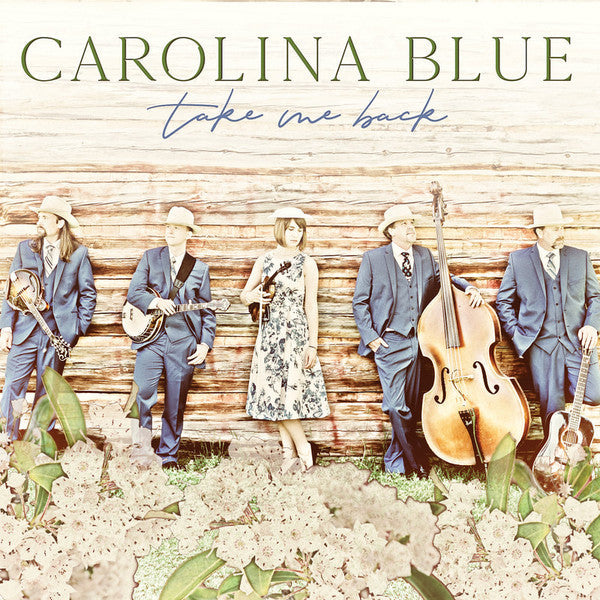 Carolina Blue- Take Me Back [ vinyl ]