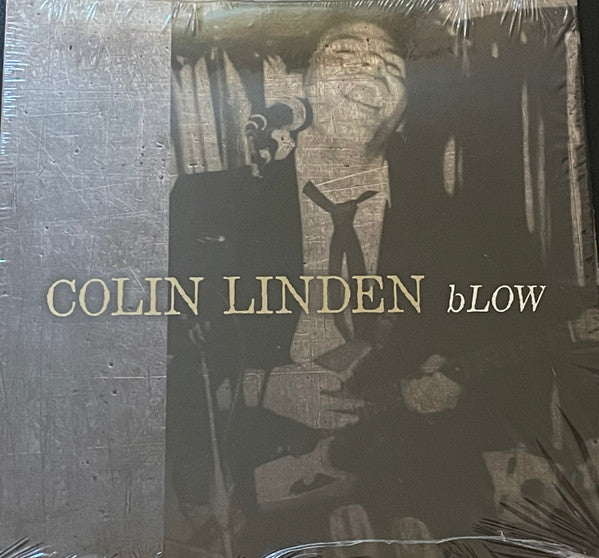 Colin Linden- Blow [ vinyl ]