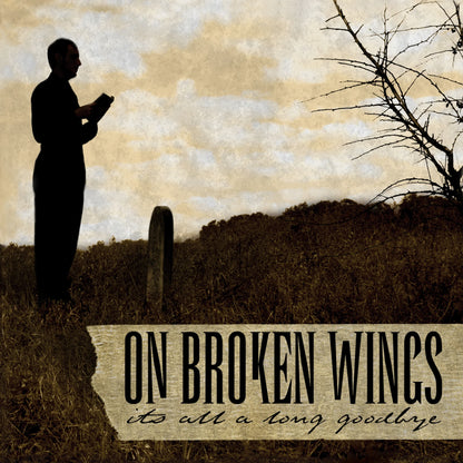 On Broken Wings- It's All A Long Goodbye (Neon Violet)(Daze Records) [ vinyl ]