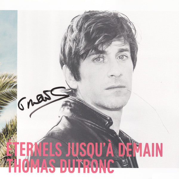 Thomas Dutronc- Eternels Jusqua Demain [ vinyl ]