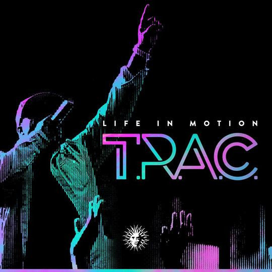 T.R.A.C.- Life In Motion [ vinyl ]