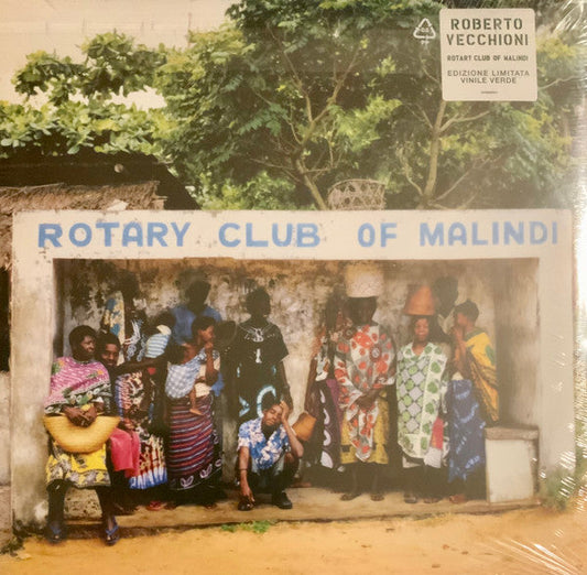Roberto Vecchioni- Rotary Club Of Malindi [Green Colored Vinyl]