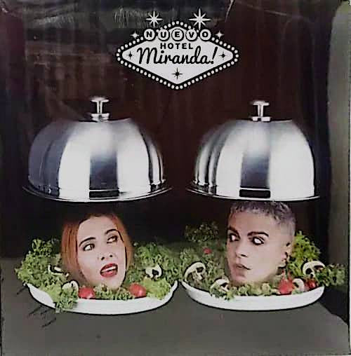 Miranda- Nuevo Hotel Miranda [ vinyl ]
