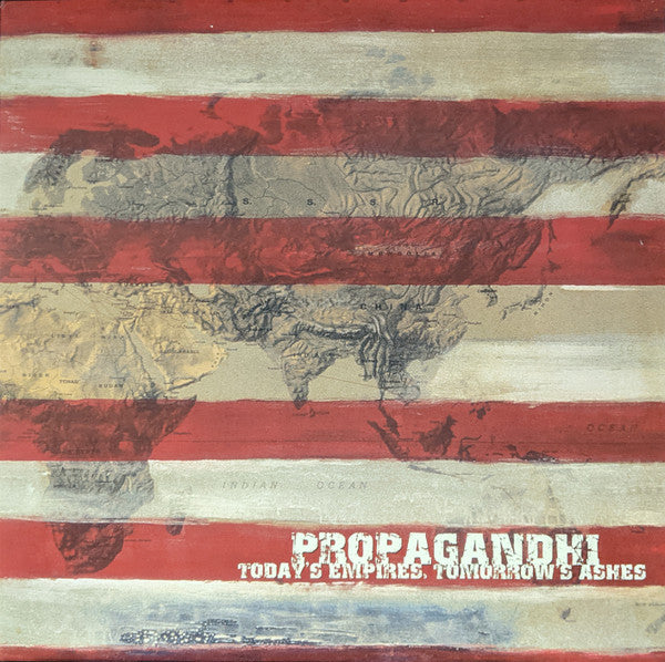 Propagandhi- Today's Empires, Tomorrow's Ashes [ vinyl ]
