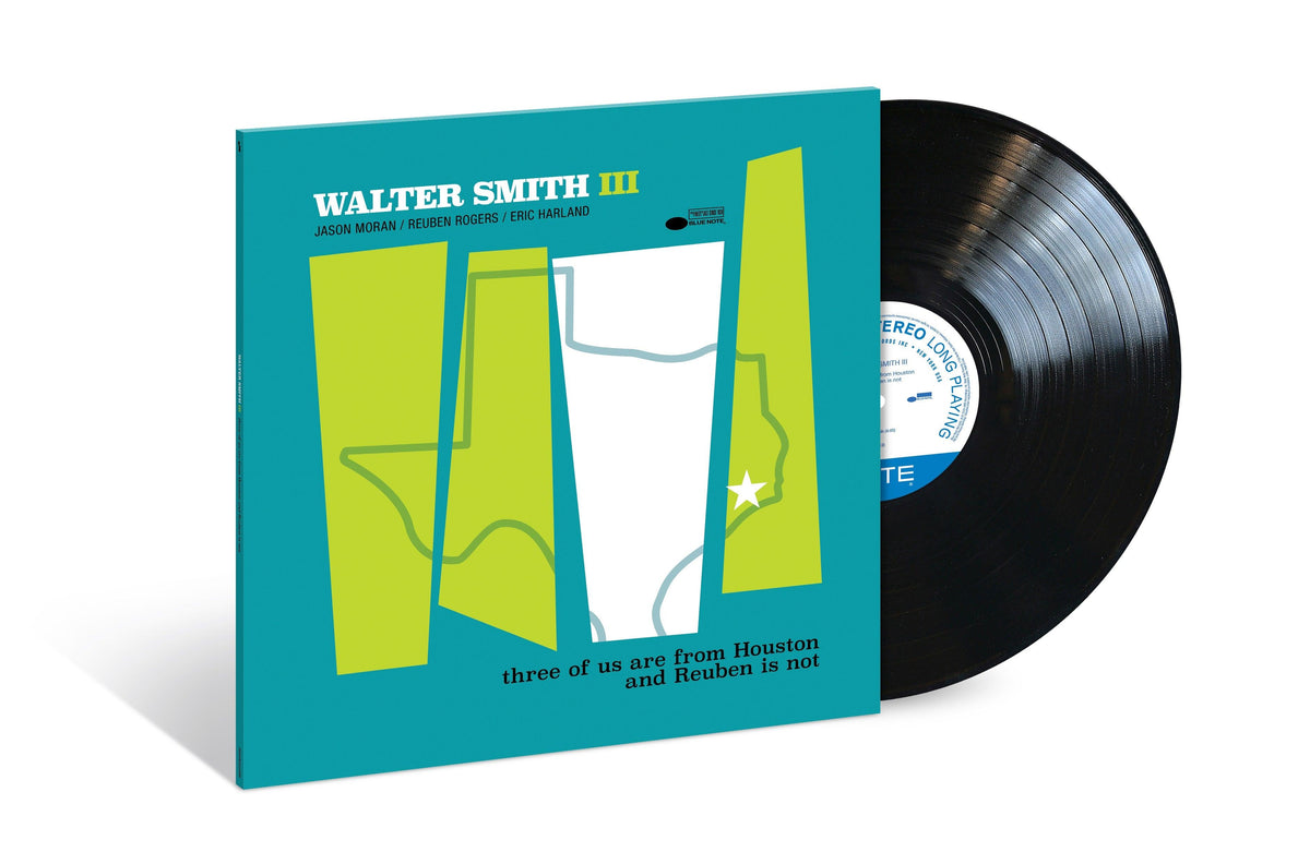 Walter Smith III- Three Of Us Are From Houston And Reuben Is Not [ vinyl ]