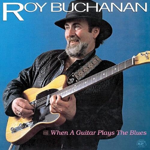 Roy Buchanan- When A Guitar Plays The Blues [ vinyl ]