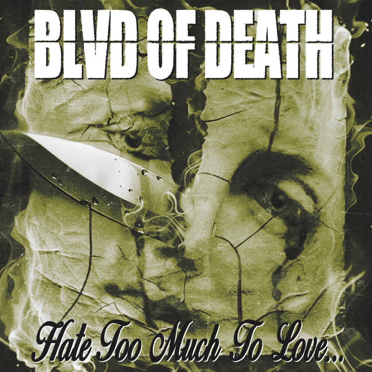 BLVD Of Death- Hate Too Much To Love... (DAZE Records) [ vinyl ]