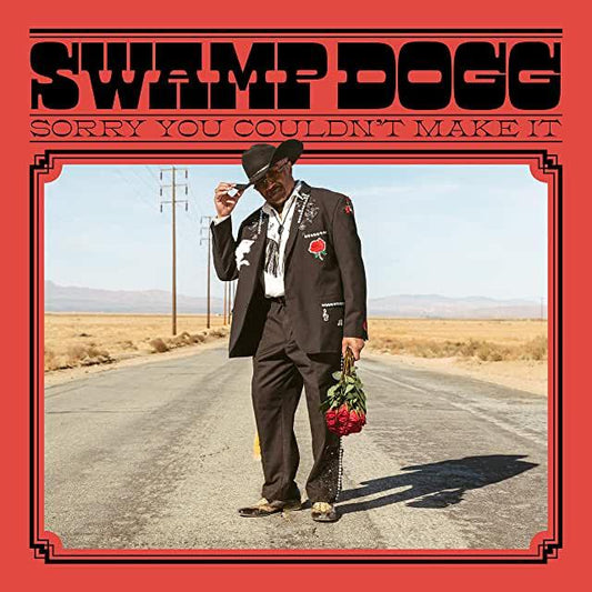 Swamp Dogg- Sorry You Couldn't Make It (Green w/Bonus 7") [ vinyl ]