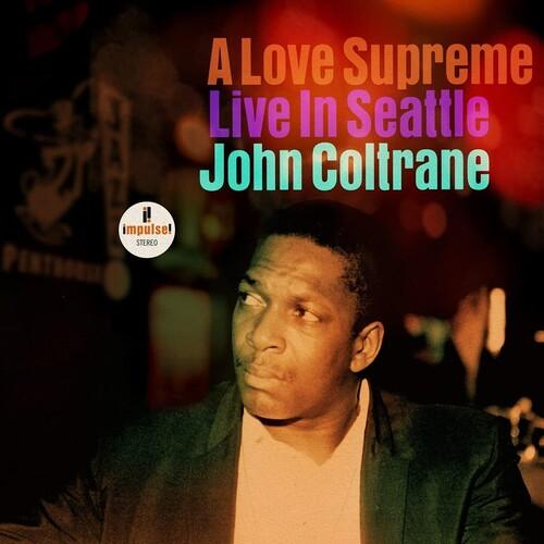 John Coltrane- A Love Supreme: Live In Seattle [ vinyl ]