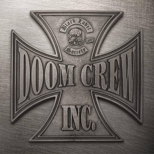 Black Label Society- Doom Crew Inc. (Indie Exclusive Vinyl)