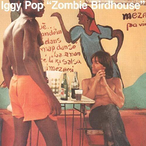 Iggy Pop- Zombie Birdhouse [ vinyl ]