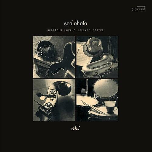 Scolohofo- Oh! (Blue Note Tone Poet Series) [ vinyl ]