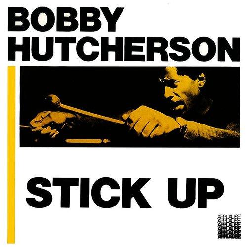 Bobby Hutcherson- Stick-Up! (Blue Note Tone Poet Series) [ vinyl ]