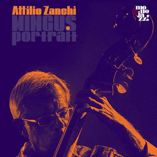 Attilio Zanchi- Mingus Portrait [ vinyl ]