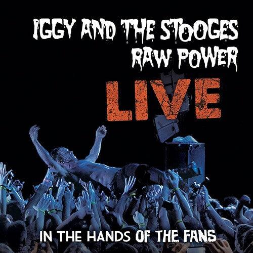 Iggy & The Stooges- Raw Power Live: In The Hands Of The Fans [ vinyl ]
