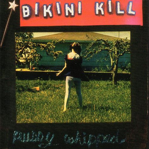 Bikini Kill- Pussy Whipped [ vinyl ]