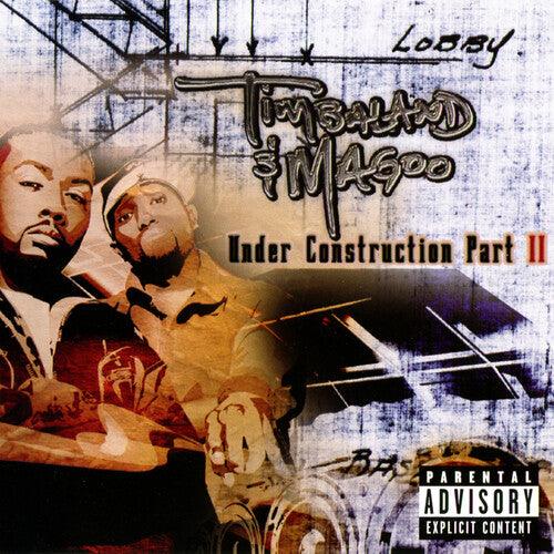 Timbaland & Magoo- Under Construction II [ vinyl ]
