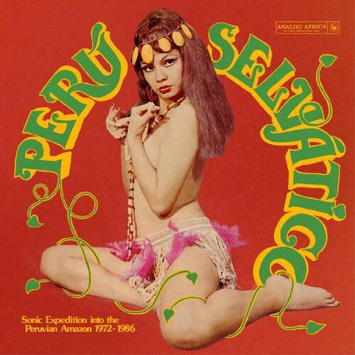 Various- Peru Selvatico: Sonic Expedition Into The Peruvian Amazon 1972-1986 [ vinyl ]