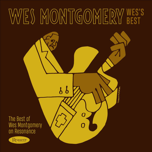 Wes Montgomery- Wes's Best: The Best Of Wes Montgomery on Resonance (RSD Essential) [ vinyl ]