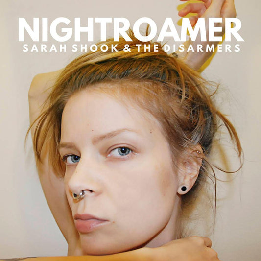 Sarah Shook & Disarmers- Nightroamer (Indie Exclusive Vinyl)